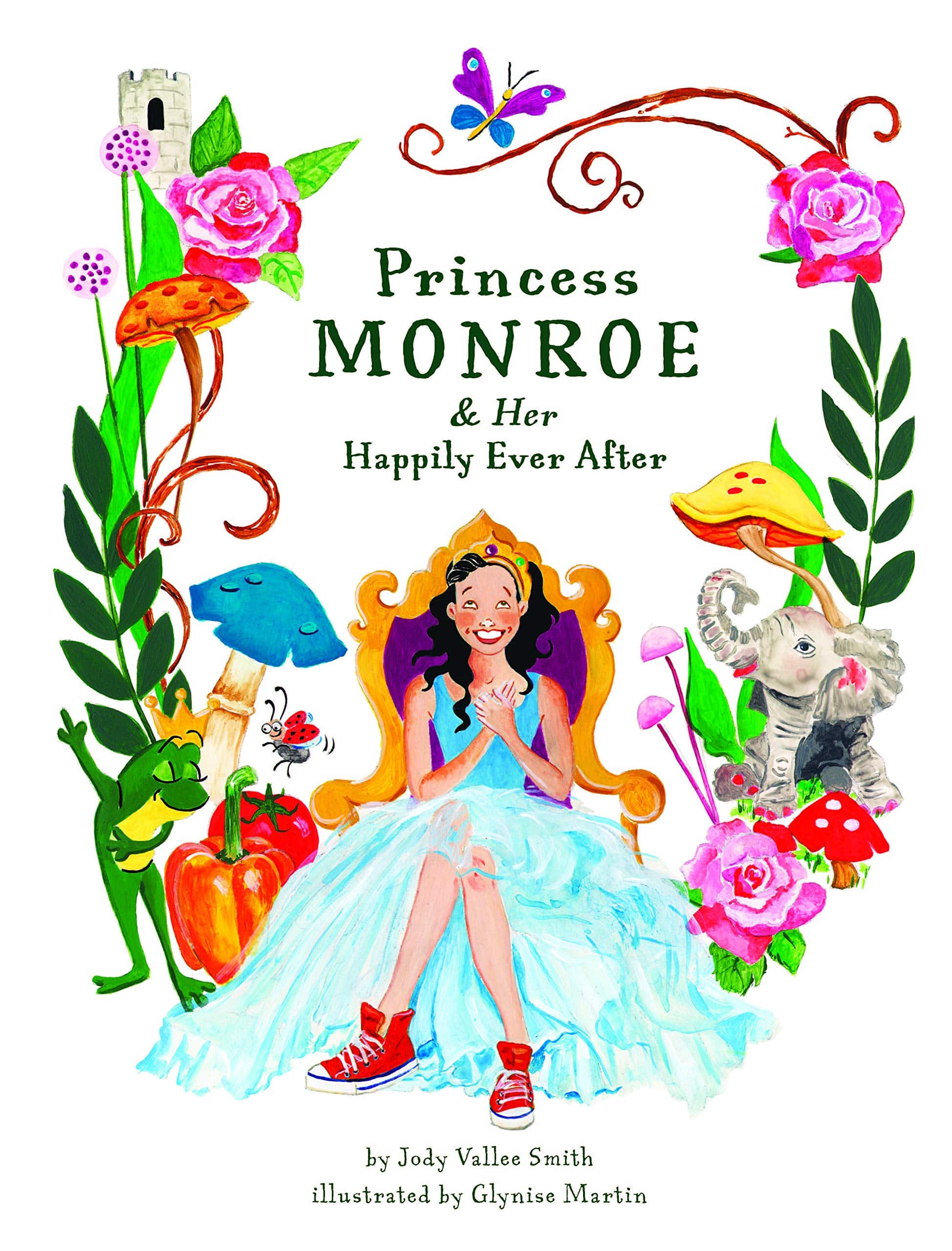PRINCESS MONROE & HER HAPPILY EVER AFTER BY JODY VALLEE SMITH